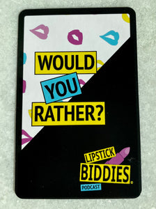 A Would You Rather Card Game Deck